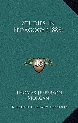 Studies in Pedagogy (1888) 1165039842 Book Cover