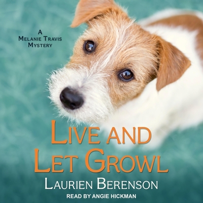 Live and Let Growl B08ZDFPH5W Book Cover