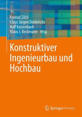 Konstruktiver Ingenieurbau Und Hochbau [German] 3642418392 Book Cover