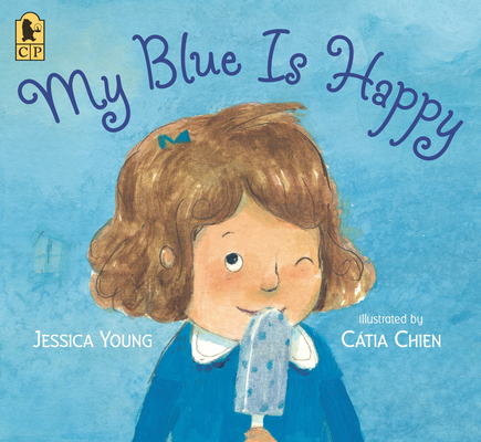 My Blue Is Happy 1536235946 Book Cover