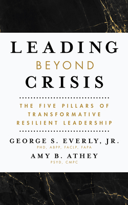 Leading Beyond Crisis: The Five Pillars of Tran... 1433838036 Book Cover