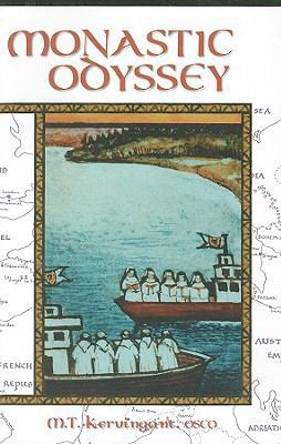 A Monastic Odyssey 0879077719 Book Cover