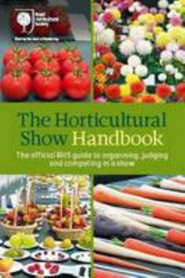 Horticultural Show Handbook 190705765X Book Cover