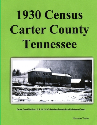 1930 Census Carter County Tennessee 0578014750 Book Cover
