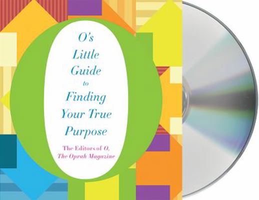 O's Little Guide to Finding Your True Purpose 1427263841 Book Cover