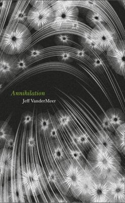 Annihilation 0007550715 Book Cover