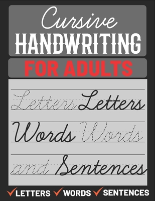 Cursive Handwriting for Adults: Cursive Handwri... B09244ZDY8 Book Cover