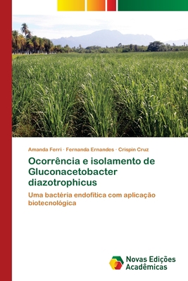 Ocorrência e isolamento de Gluconacetobacter di... [Portuguese] 6202404582 Book Cover