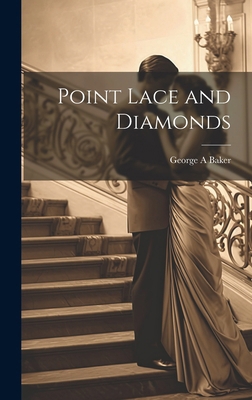 Point Lace and Diamonds 1019862181 Book Cover