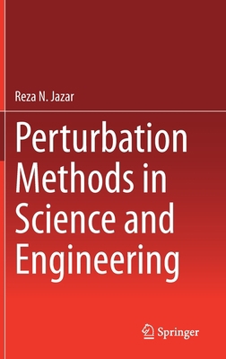 Perturbation Methods in Science and Engineering 3030734609 Book Cover