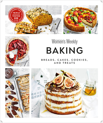 Australian Women's Weekly Baking: Bakes, Cakes,... 0744040728 Book Cover