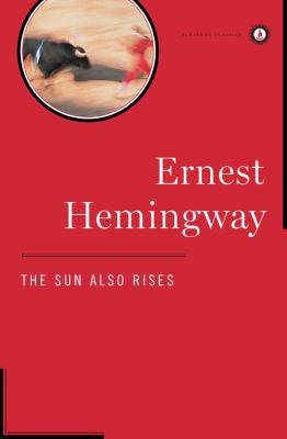 The Sun Also Rises: The Authorized Edition 0684830515 Book Cover