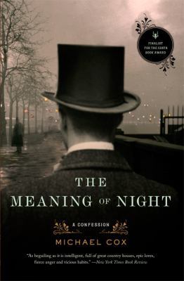 Meaning of Night: A Confession 0393330346 Book Cover