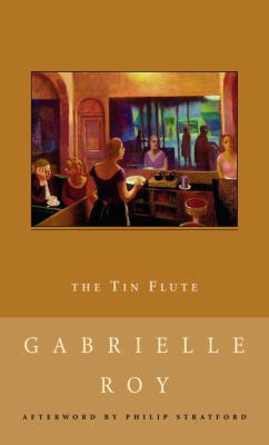 The Tin Flute 077109860X Book Cover