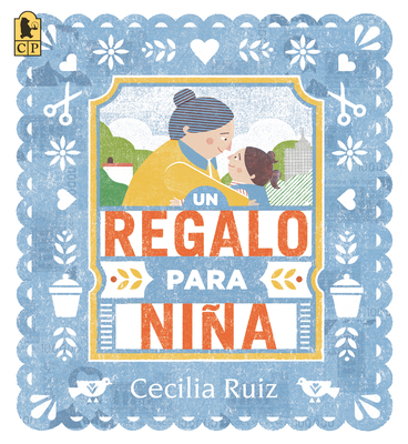 Un Regalo Para Niña [Spanish] 1536233293 Book Cover
