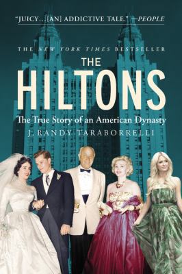 The Hiltons: The True Story of an American Dynasty [Large Print] 145558200X Book Cover