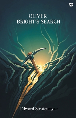 Oliver Bright s Search 9371814233 Book Cover