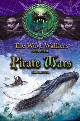 Pirate Wars (The Wave Walkers) 1416924760 Book Cover