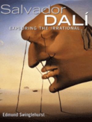 Salvador Dali - Exploring the Irrational [Spanish] 1855018330 Book Cover
