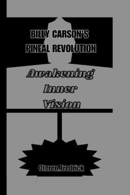 Billy Carson's Pineal Revolution: Awakening Inn...            Book Cover