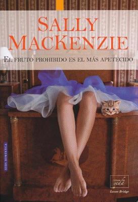 El Fruto Prohibido Es el Mas Apetecido [Spanish] 8416550077 Book Cover