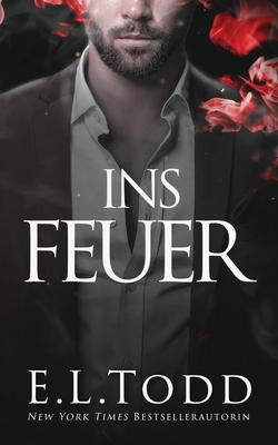 Ins Feuer [German] 1679234129 Book Cover