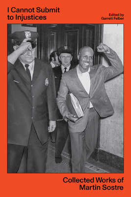I Cannot Submit to Injustices: Collected Works ... 1849355649 Book Cover