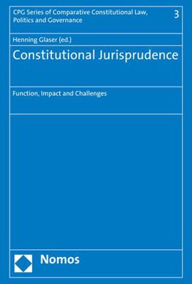 Constitutional Jurisprudence: Function, Impact ... 3848704315 Book Cover