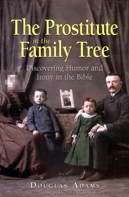 The Prostitute in the Family Tree 0664256937 Book Cover