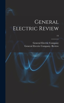 General Electric Review; 14 1013346572 Book Cover