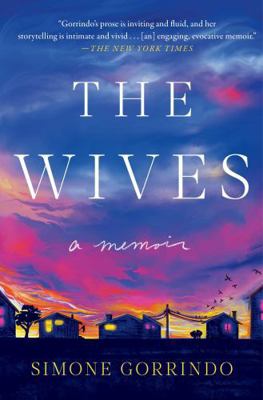 The Wives: A Memoir 1982178515 Book Cover