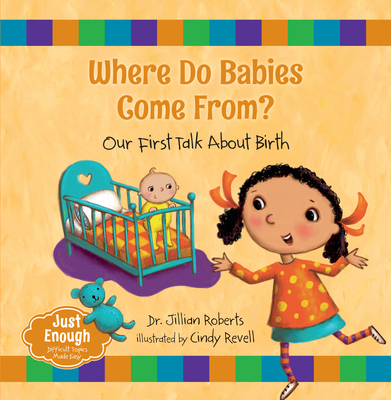 Where Do Babies Come From?: Our First Talk abou... 1459809424 Book Cover
