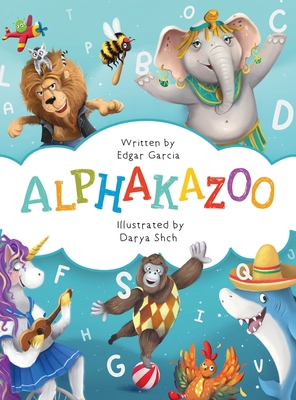 Alphakazoo 1961166003 Book Cover