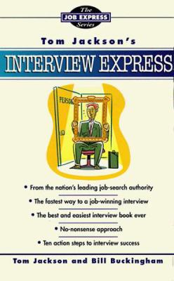 Tom Jackson's Interview Express 0812921291 Book Cover