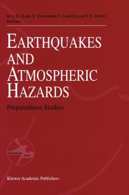 Earthquake and Atmospheric Hazards: Preparednes... 9401061130 Book Cover