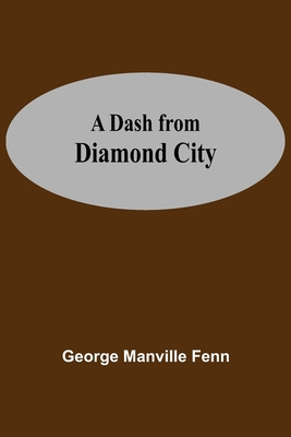 A Dash From Diamond City 9354548415 Book Cover