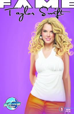 Fame: Taylor Swift 1450708811 Book Cover