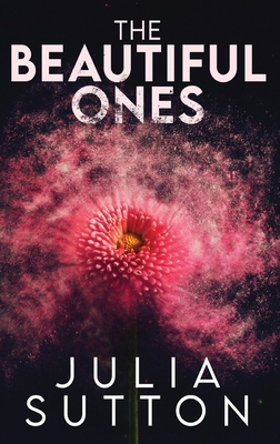 The Beautiful Ones [Large Print] 4824189799 Book Cover