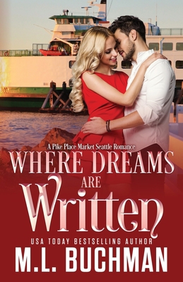 Where Dreams Are Written: a Pike Place Market S... 1637210280 Book Cover