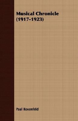 Musical Chronicle (1917-1923) 1406739065 Book Cover