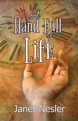 A Handful of Life 1986413578 Book Cover