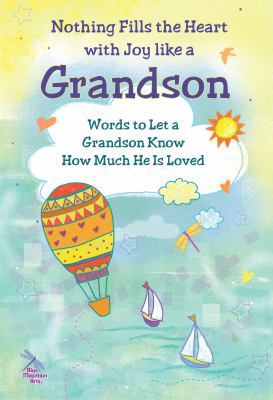 Nothing Fills the Heart with Joy Like a Grandso... 1598427946 Book Cover