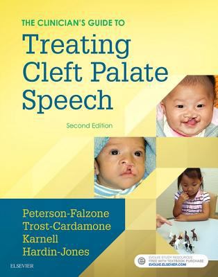 The Clinician's Guide to Treating Cleft Palate ... 0323339344 Book Cover