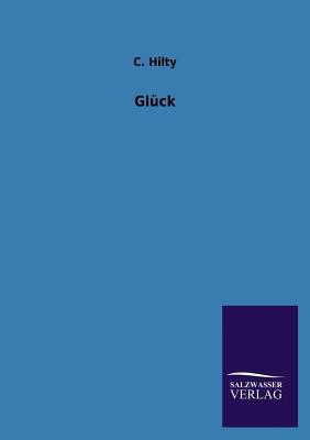 Glück [German] 384602192X Book Cover