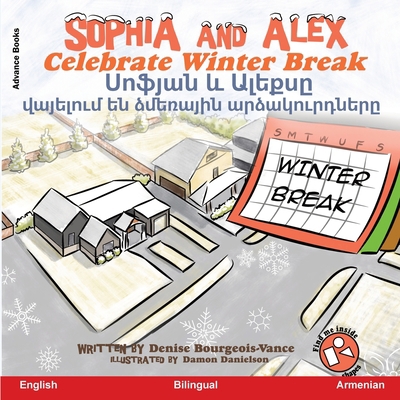 Sophia and Alex Celebrate Winter Break: &#1357;... [Armenian] 1960817957 Book Cover