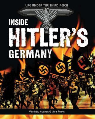 Inside Hitler's Germany: Life Under the Third R... 078582653X Book Cover