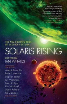 Solaris Rising: The New Solaris Book of Science... 1907992081 Book Cover