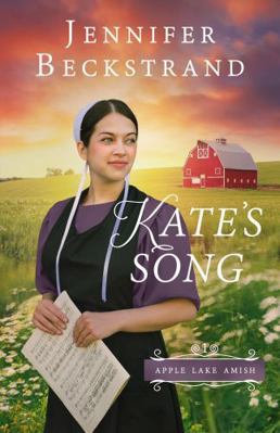 Kate's Song (Apple Lake Amish) 1964246008 Book Cover