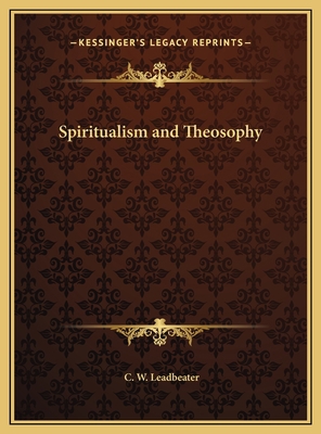 Spiritualism and Theosophy 116975158X Book Cover