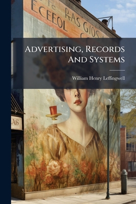 Advertising, Records And Systems 1248513649 Book Cover